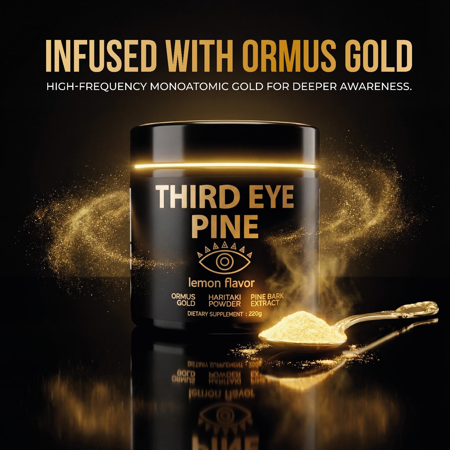 Third Eye Pine (Haritaki, Pine Pollen, Ormus Gold)
